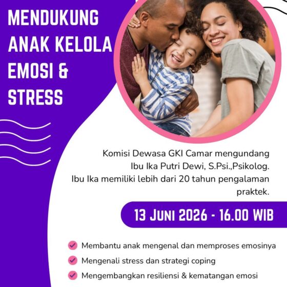 Mendukung Anak Kelola Emosi & Stress
